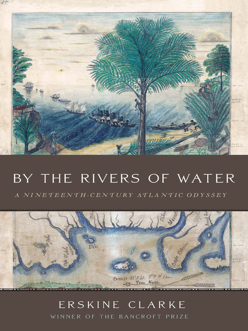 Title details for By the Rivers of Water by Erskine Clarke - Available